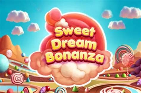 Jogue Sweet Dream Bonanza online
